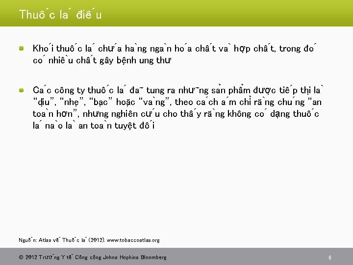 Thuô c la điê u Kho i thuô c la chư a ha ng