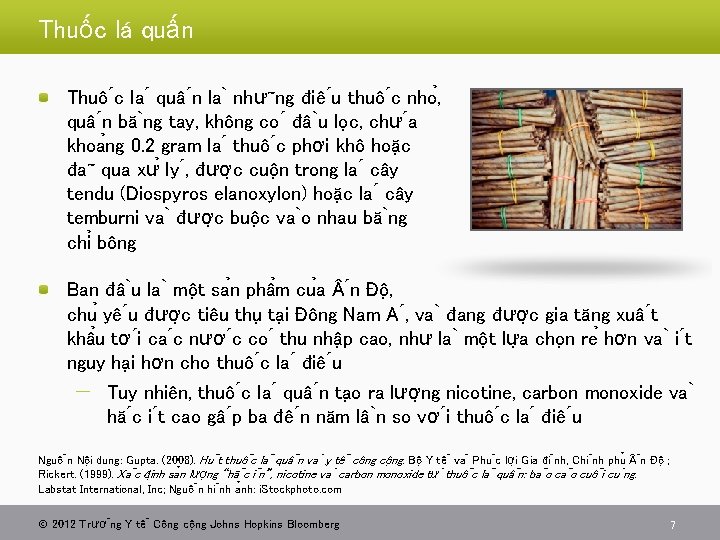 Thuốc lá quấn Thuô c la quâ n la như ng điê u thuô