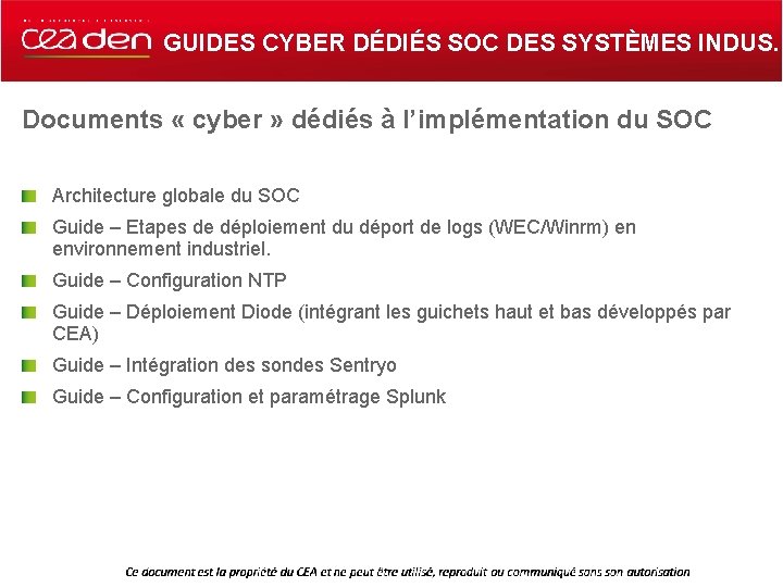 GUIDES CYBER DÉDIÉS SOC DES SYSTÈMES INDUS. Documents « cyber » dédiés à l’implémentation