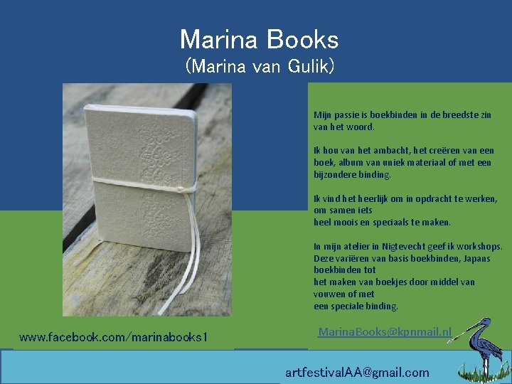 Marina Books (Marina van Gulik) Mijn passie is boekbinden in de breedste zin van