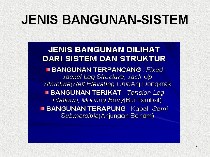 JENIS BANGUNAN-SISTEM 7 