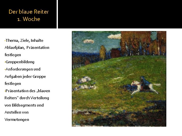 Kunst im Da F Unterricht Der blaue Reiter