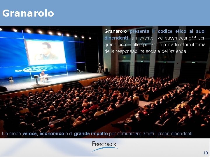 Granarolo presenta il codice etico ai suoi dipendenti: un evento live easymeeting™ con grandi