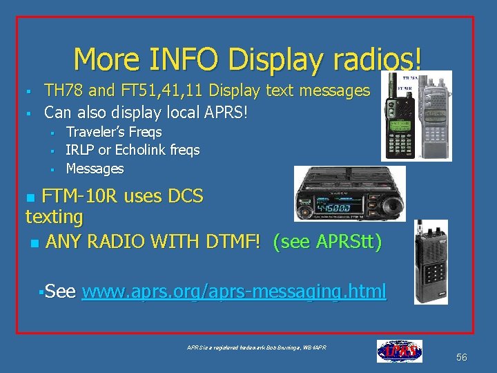 More INFO Display radios! § § TH 78 and FT 51, 41, 11 Display