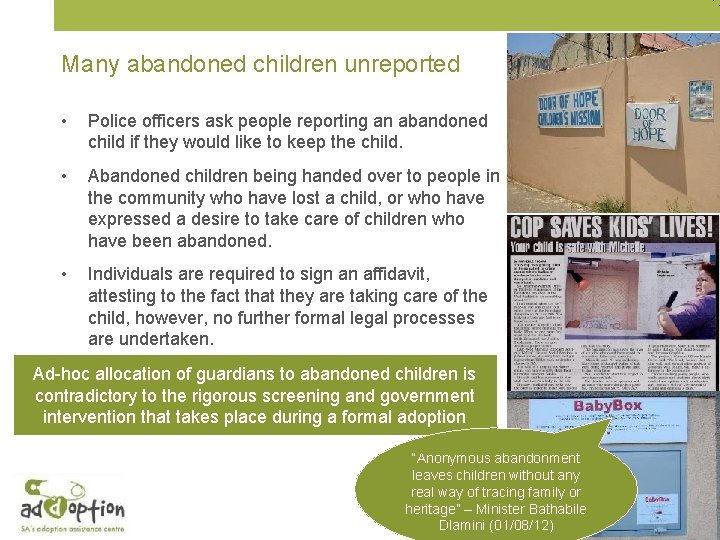 Many abandoned children unreported • Police officers ask people reporting an abandoned child if