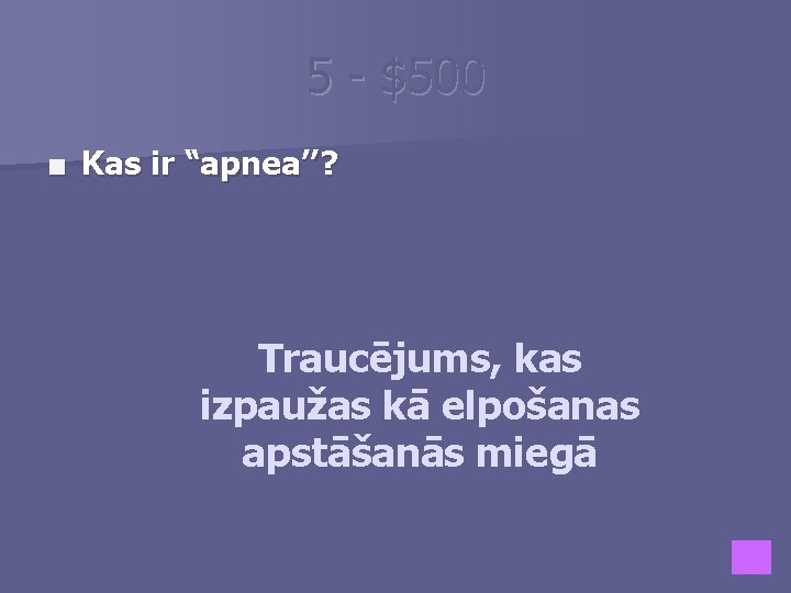 5 - $500 ■ Kas ir “apnea’’? Traucējums, kas izpaužas kā elpošanas apstāšanās miegā