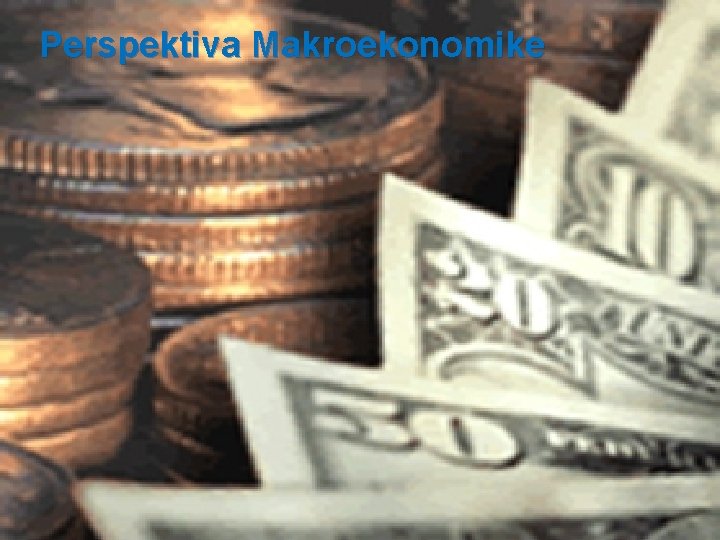 Perspektiva Makroekonomike 