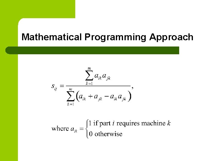 Mathematical Programming Approach 