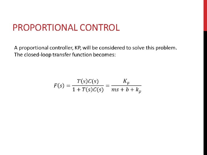 PROPORTIONAL CONTROL 