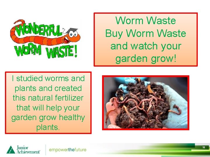 Worm Waste Buy Worm Waste and watch your garden grow! I studied worms and