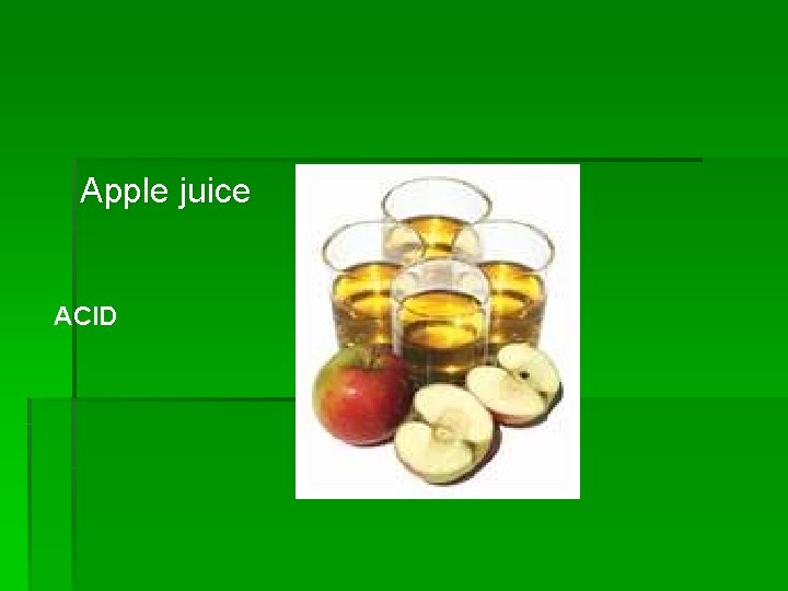 Apple juice ACID 
