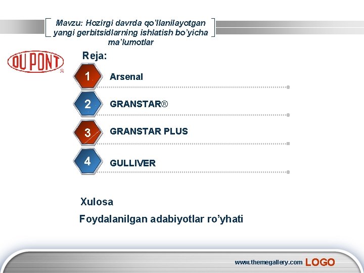 Mavzu: Hozirgi davrda qo’llanilayotgan yangi gerbitsidlarning ishlatish bo’yicha ma’lumotlar Reja: 1 Arsenal 2 GRАNSTАR®