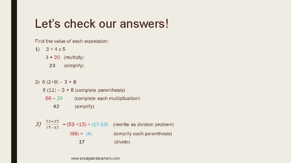 Let’s check our answers! ■ www. prealgebrateachers. com 