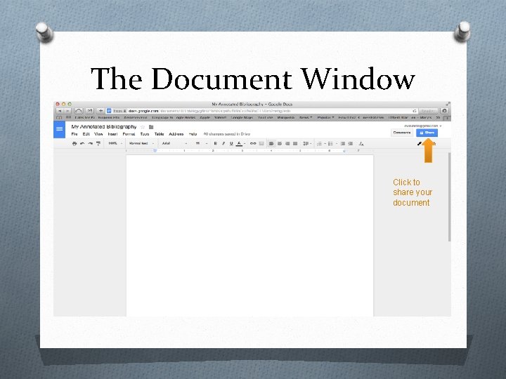 The Document Window Click to share your document 