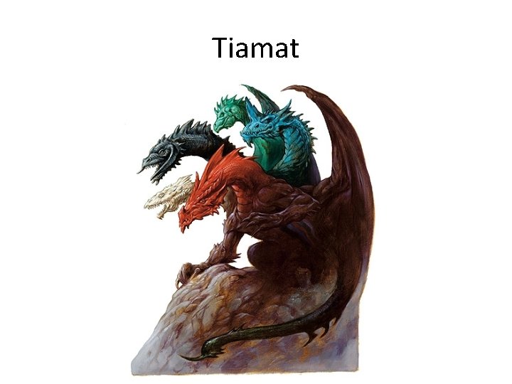 Tiamat 