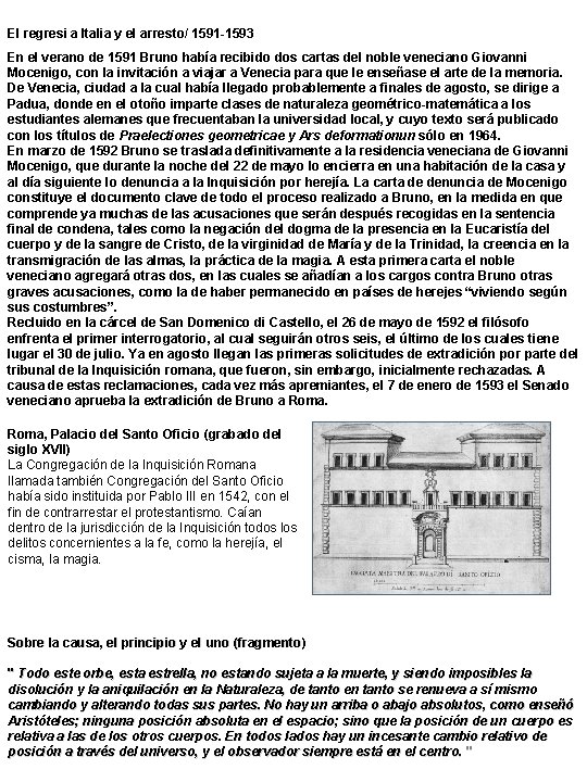 El regresi a Italia y el arresto/ 1591 -1593 En el verano de 1591