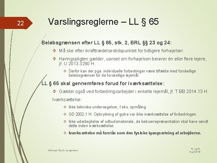 22 Varslingsreglerne – LL § 65 Beløbsgrænsen efter LL § 65, stk. 2, BRL