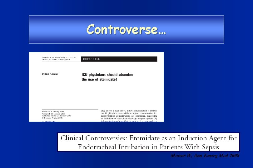 Controverse… Mower W, Ann Emerg Med 2008 