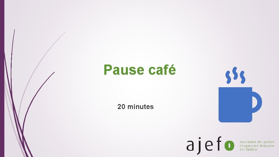 Pause café 20 minutes 