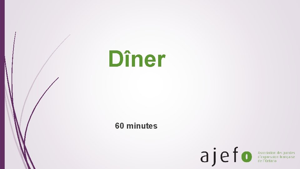 Dîner 60 minutes 