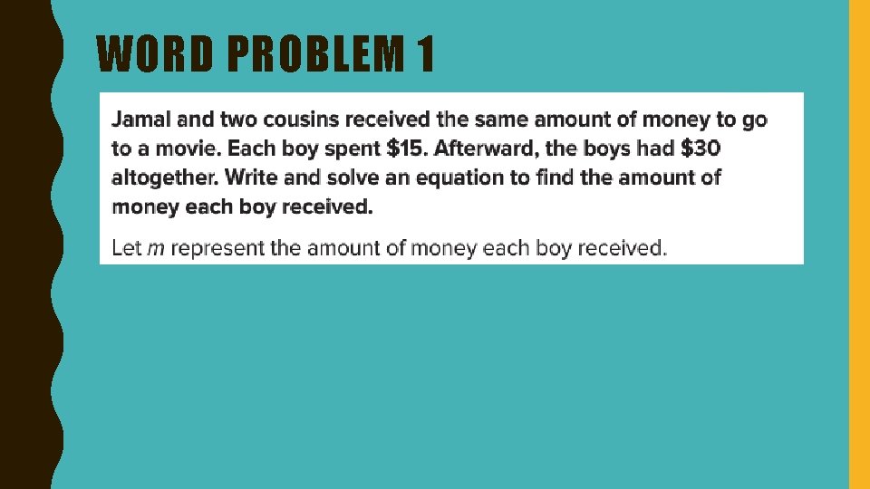 WORD PROBLEM 1 