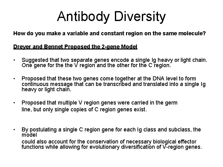 Antibody Diversity How do you make a variable and constant region on the same