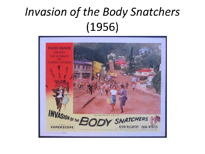 Invasion of the Body Snatchers (1956) 