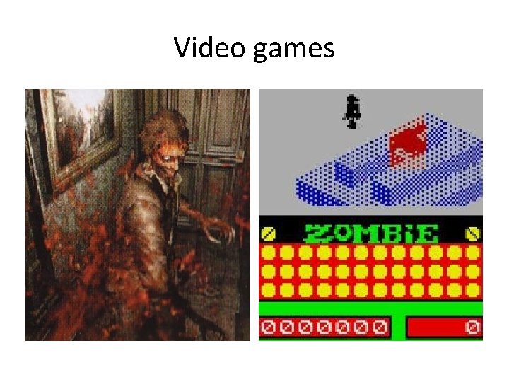 Video games 