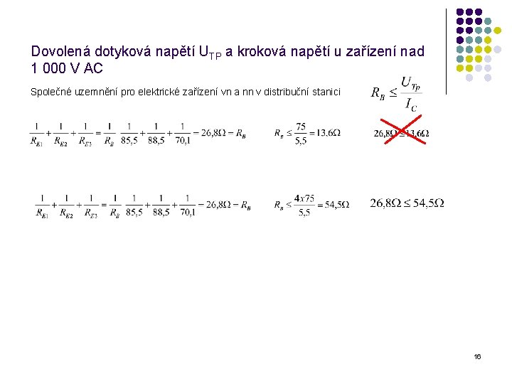 Dovolená dotyková napětí UTP a kroková napětí u zařízení nad 1 000 V AC