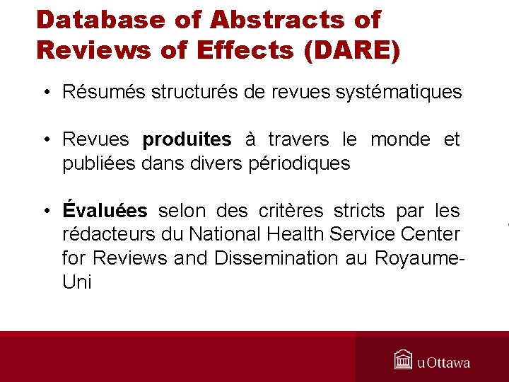Database of Abstracts of Reviews of Effects (DARE) • Résumés structurés de revues systématiques