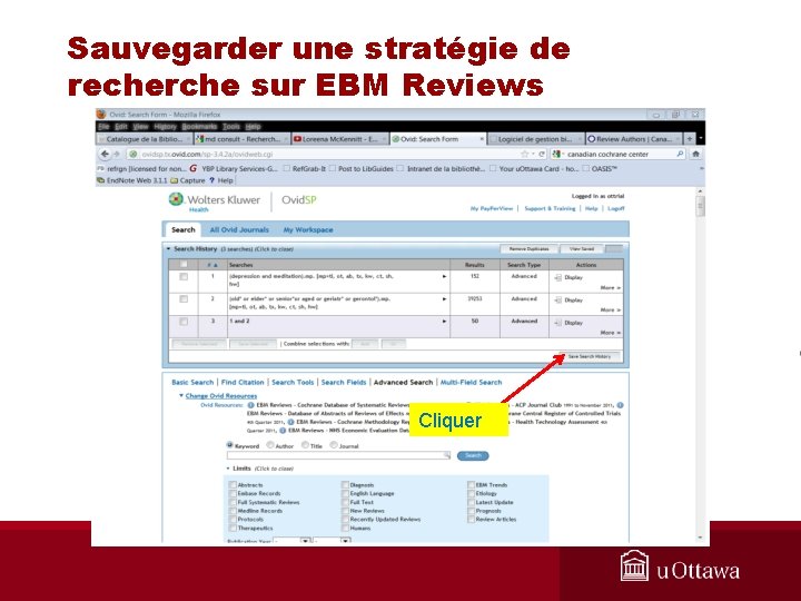Sauvegarder une stratégie de recherche sur EBM Reviews Cliquer 