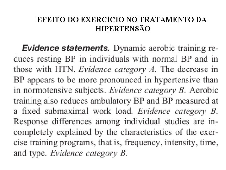 EFEITO DO EXERCÍCIO NO TRATAMENTO DA HIPERTENSÃO EFEITO DO EXERCÍCIO NO TRATAMENTO DA HIPERTENSÃO