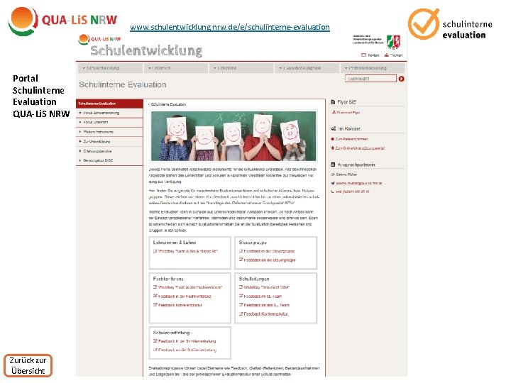 www. schulentwicklung. nrw. de/e/schulinterne-evaluation Portal Schulinterne Evaluation QUA-Li. S NRW Zurück zur Übersicht www.