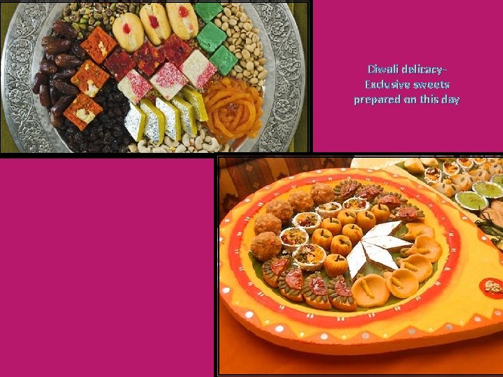 Diwali delicacy- Exclusive sweets prepared on this day 