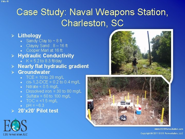 Slide 43 Case Study: Naval Weapons Station, Charleston, SC Ø Lithology l l Slide 43 Case Study: Naval Weapons Station, Charleston, SC Ø Lithology l l