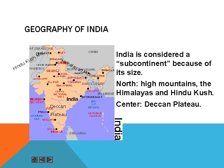 GEOGRAPHY OF INDIA s. Hin du Mt h s Ku Him ala ya n.