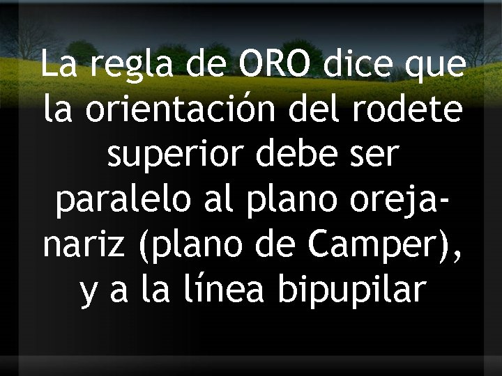 La regla de ORO dice que la orientación del rodete superior debe ser paralelo