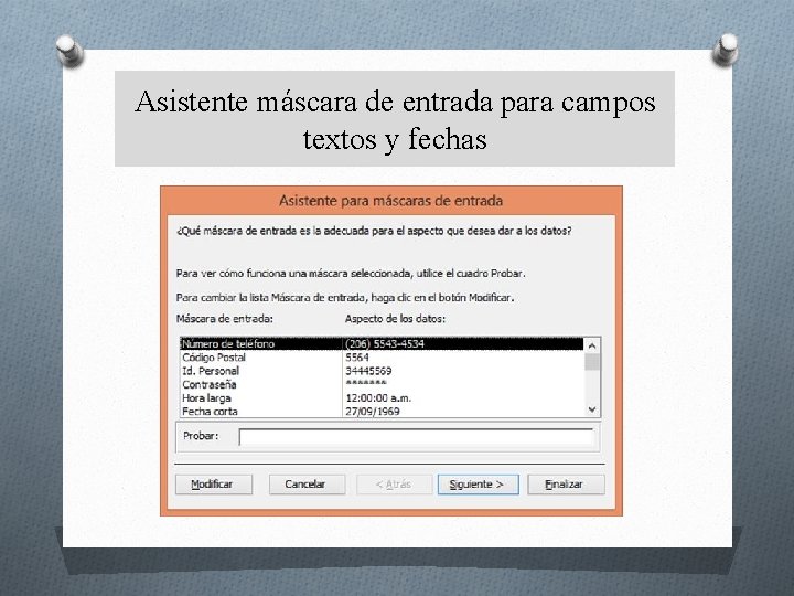 Asistente máscara de entrada para campos textos y fechas 