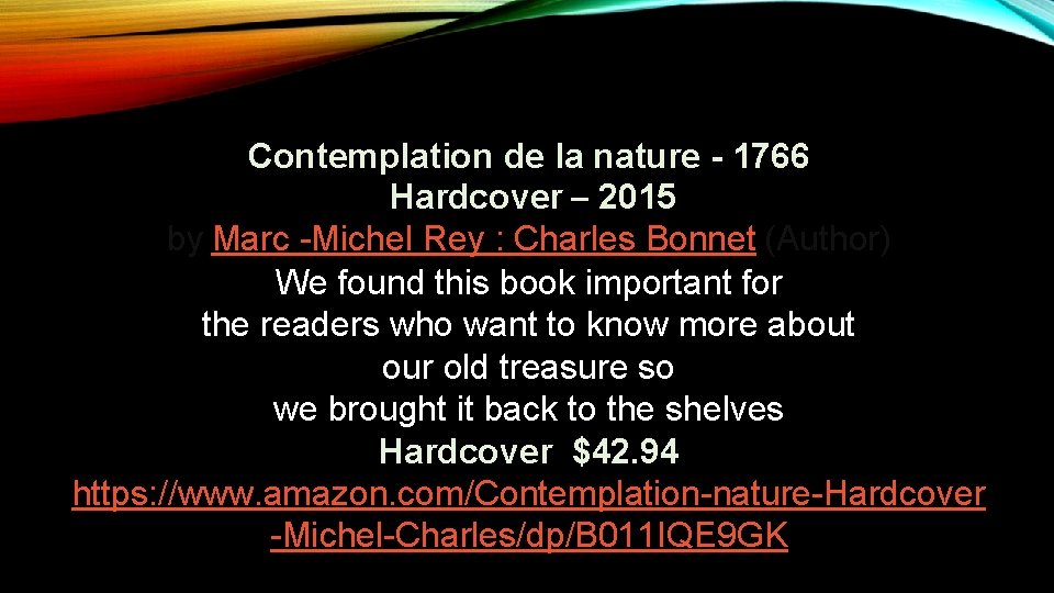 Contemplation de la nature - 1766 Hardcover – 2015 by Marc -Michel Rey :