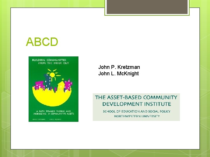 ABCD John P. Kretzman John L. Mc. Knight 
