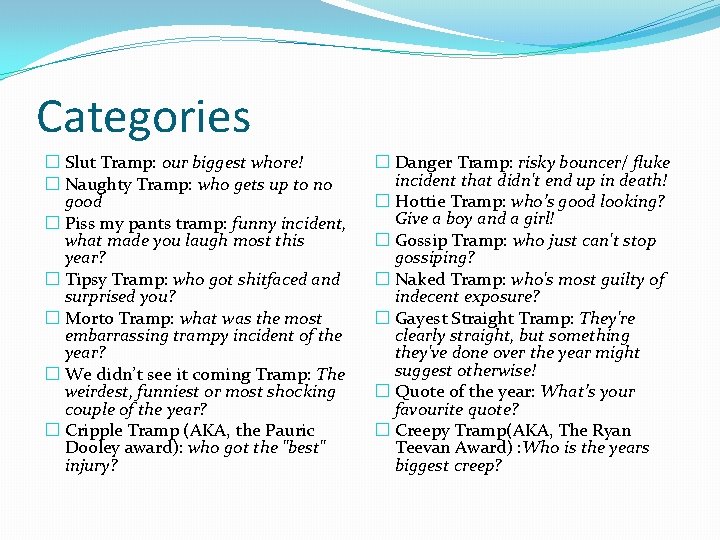 Categories � Slut Tramp: our biggest whore! � Naughty Tramp: who gets up to