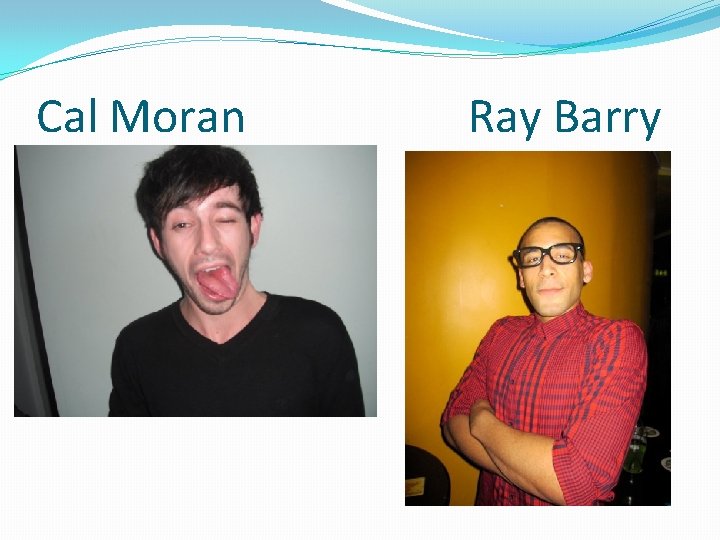 Cal Moran Ray Barry 