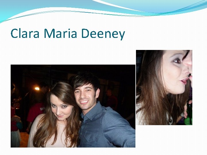 Clara Maria Deeney 