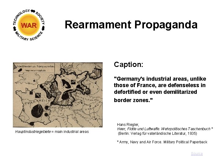 Rearmament Propaganda Caption: "Germany's industrial areas, unlike those of France, are defenseless in defortified