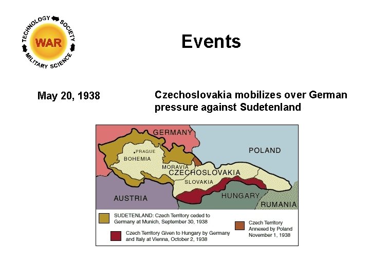 Events May 20, 1938 Czechoslovakia mobilizes over German pressure against Sudetenland 