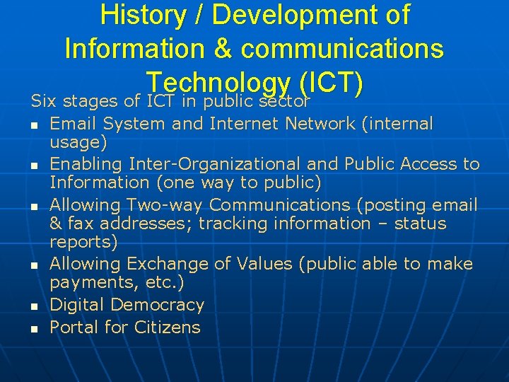 History / Development of Information & communications Technology (ICT) Six stages of ICT in