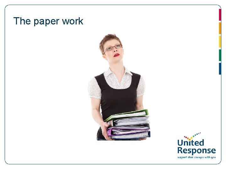The paper work 