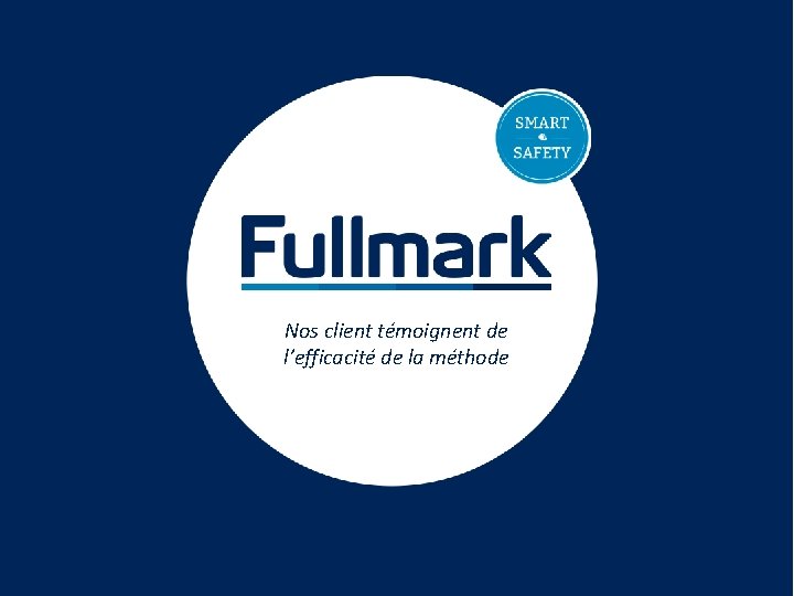 Nos client témoignent de l’efficacité de la méthode 