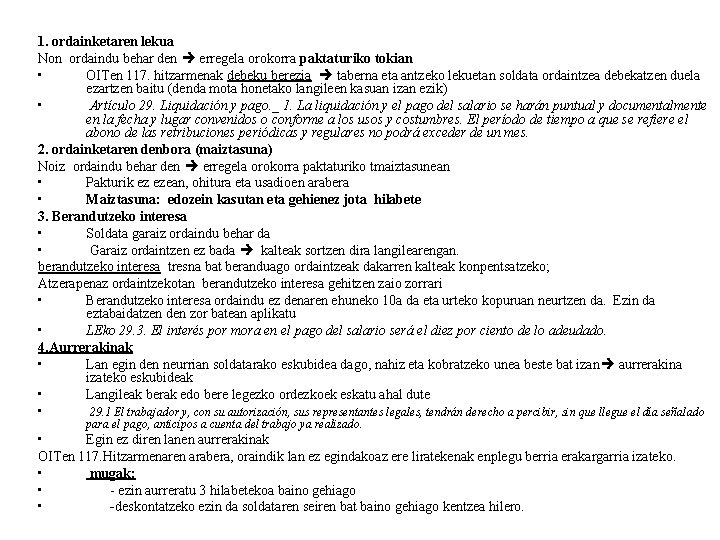 1. ordainketaren lekua Non ordaindu behar den erregela orokorra paktaturiko tokian • OITen 117.