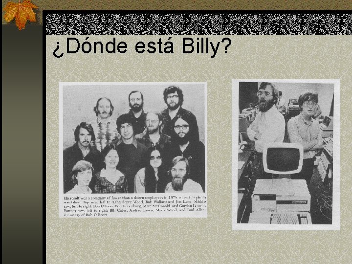 ¿Dónde está Billy? 